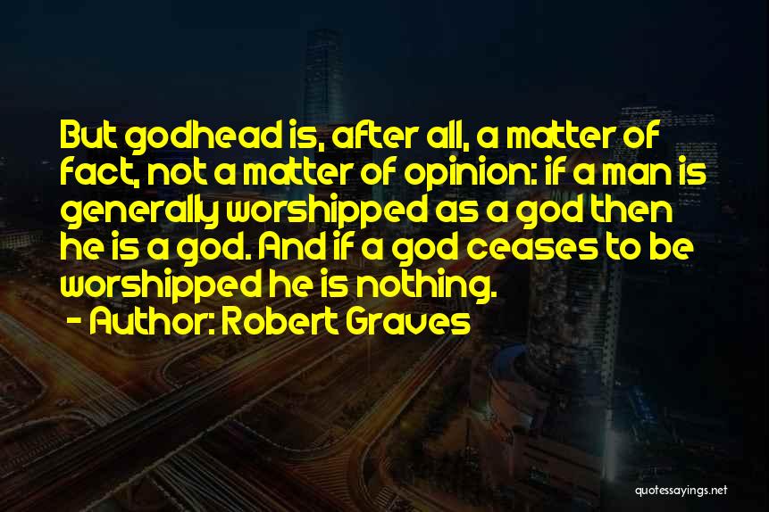 Robert Graves Quotes 923726