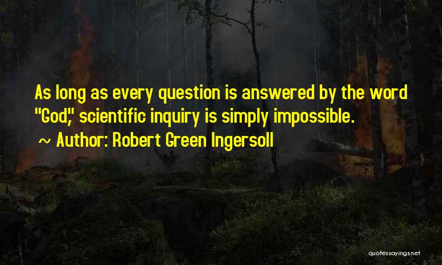 Robert Green Ingersoll Quotes 1050254