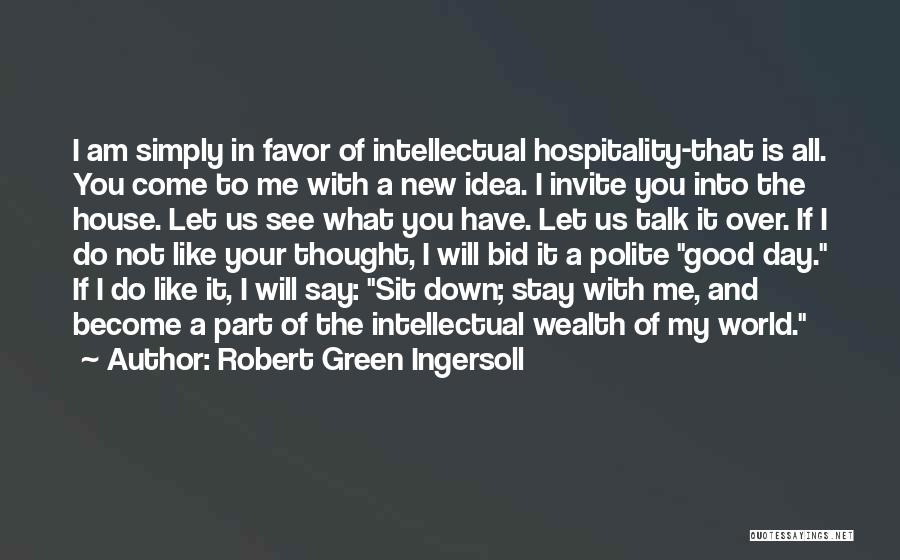 Robert Green Ingersoll Quotes 1209341