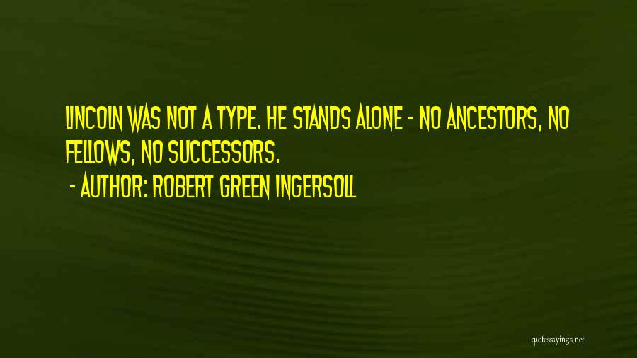 Robert Green Ingersoll Quotes 1224552