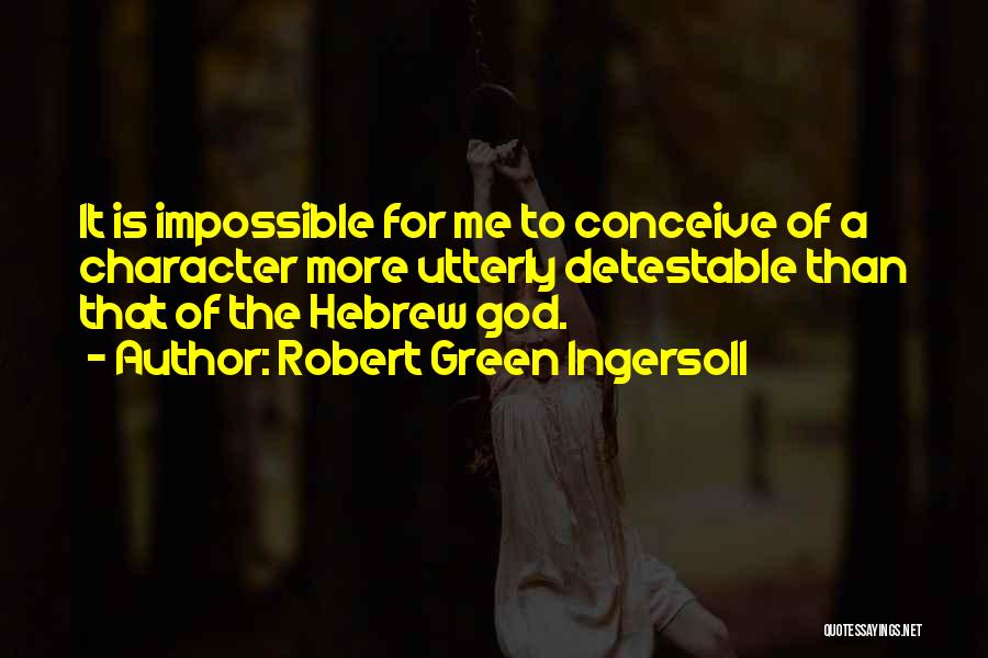 Robert Green Ingersoll Quotes 1511644