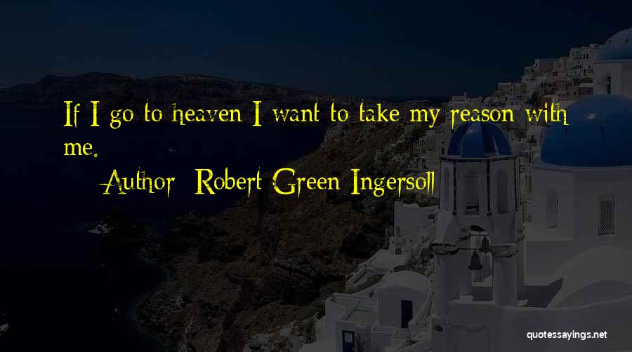 Robert Green Ingersoll Quotes 1851960