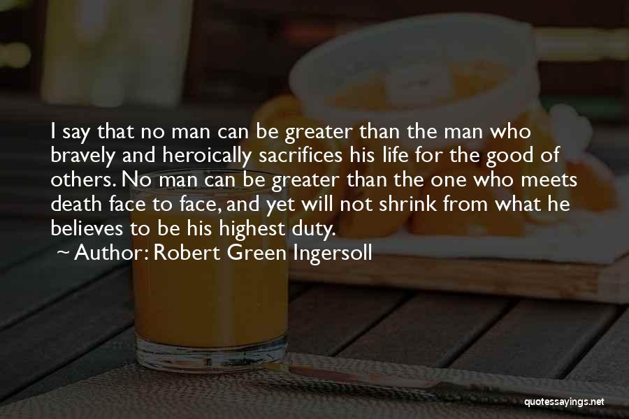 Robert Green Ingersoll Quotes 1949373
