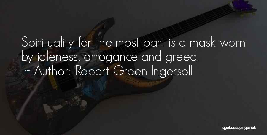 Robert Green Ingersoll Quotes 363597