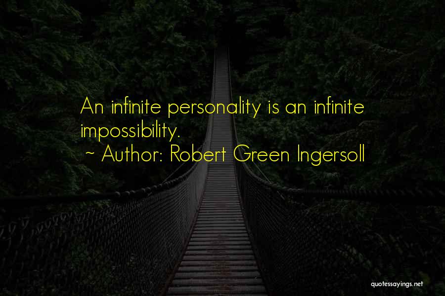 Robert Green Ingersoll Quotes 390036