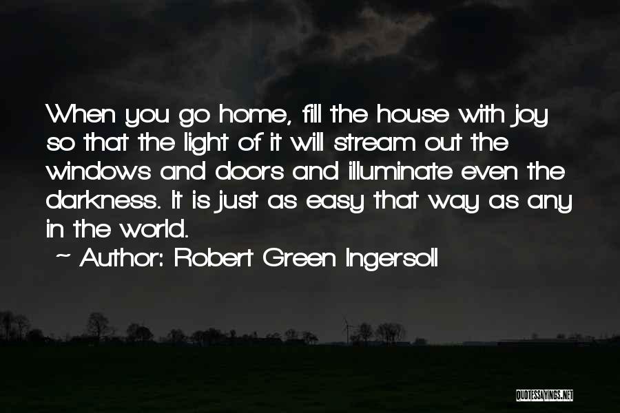 Robert Green Ingersoll Quotes 396513