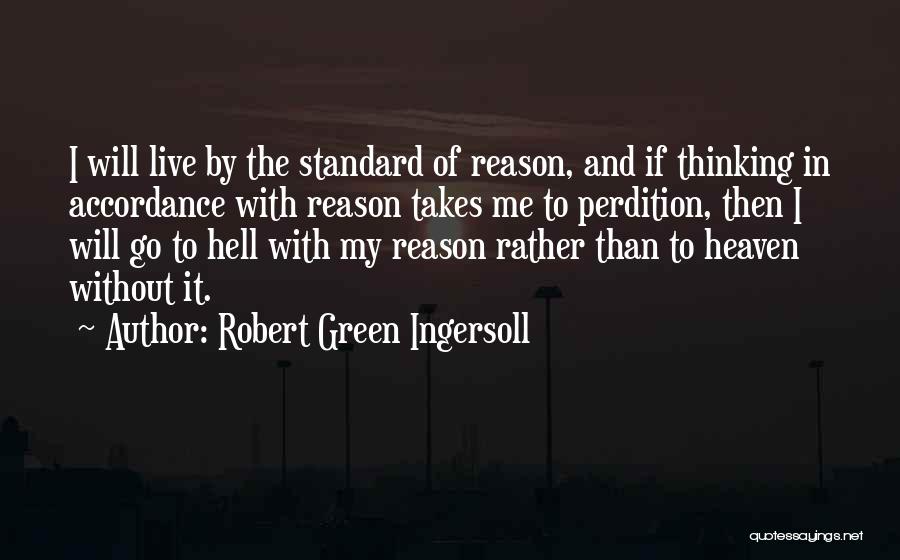 Robert Green Ingersoll Quotes 489033