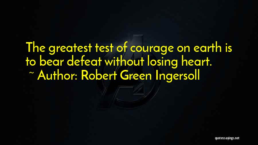 Robert Green Ingersoll Quotes 568560