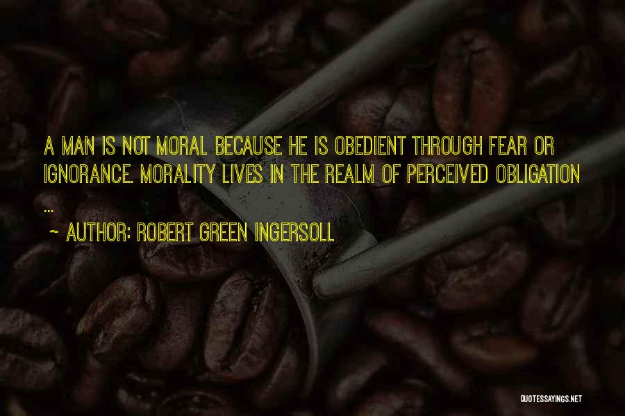 Robert Green Ingersoll Quotes 574590