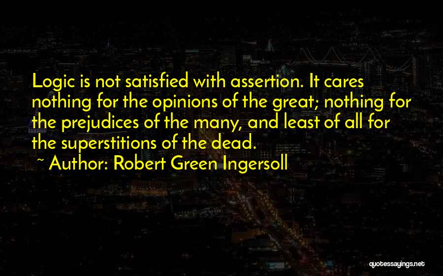 Robert Green Ingersoll Quotes 619974