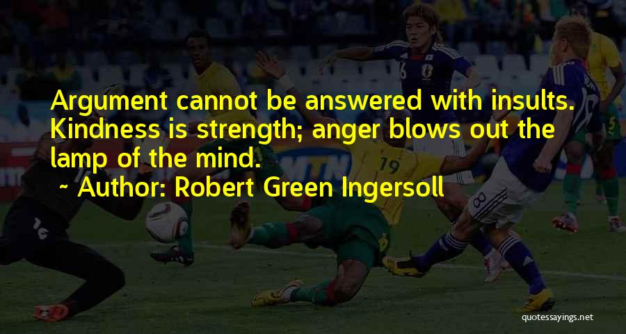 Robert Green Ingersoll Quotes 902358