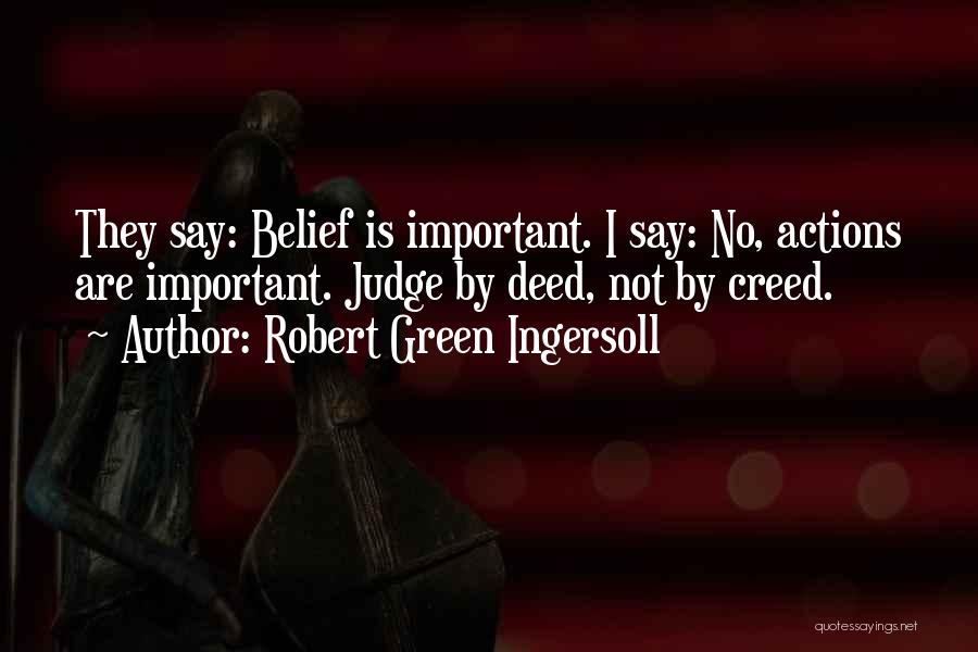 Robert Green Ingersoll Quotes 913569