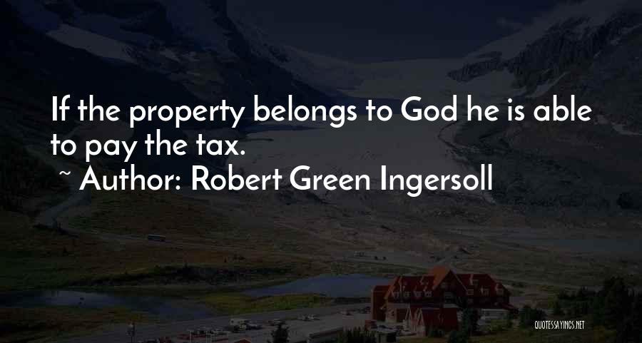 Robert Green Ingersoll Quotes 97079