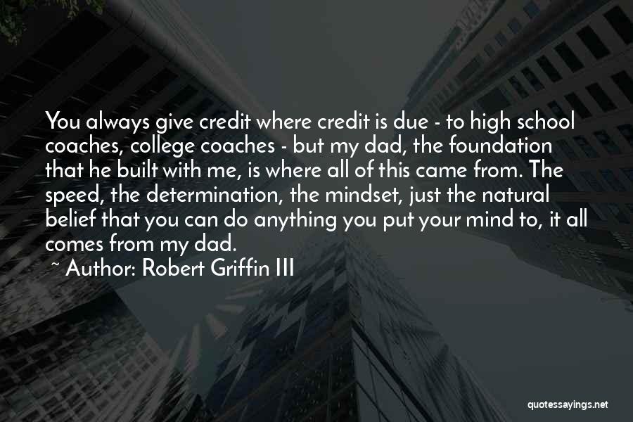 Robert Griffin III Quotes 1054695