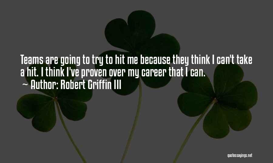 Robert Griffin III Quotes 1588371