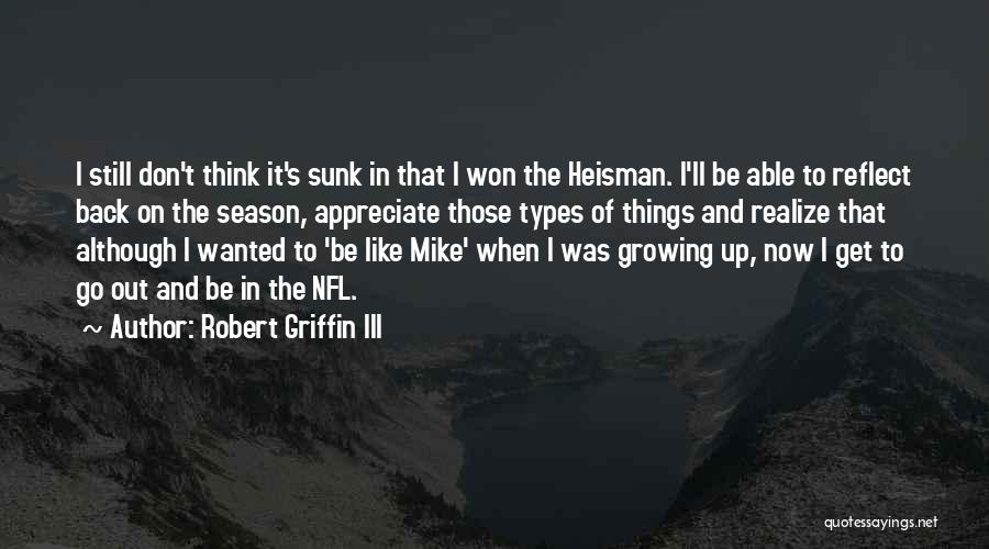 Robert Griffin III Quotes 1696775