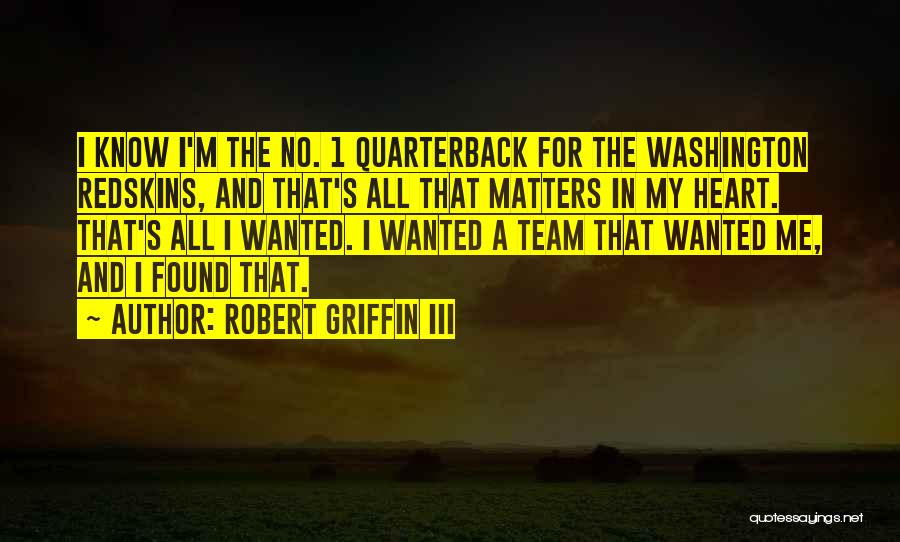 Robert Griffin III Quotes 1828180