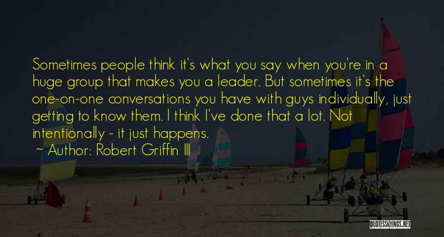 Robert Griffin III Quotes 1849288