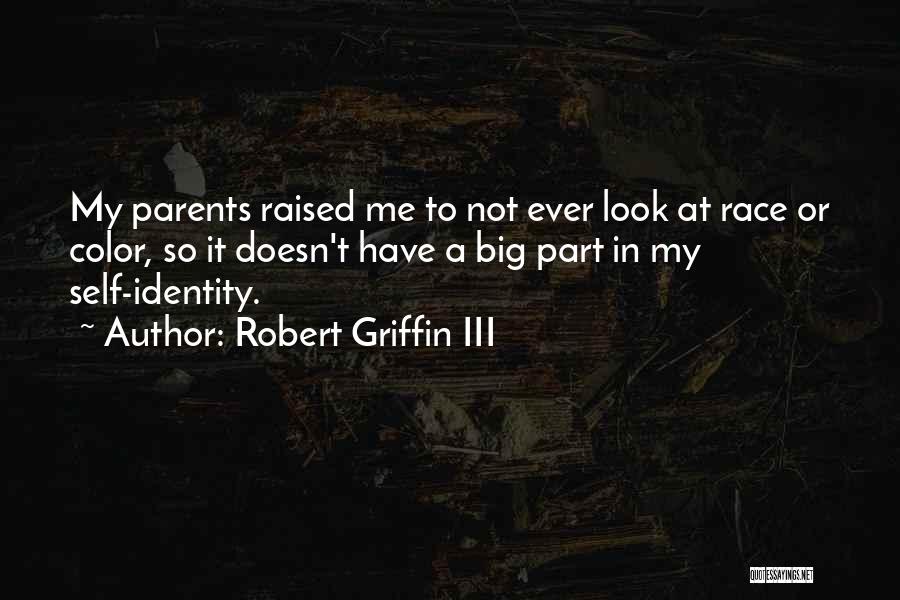 Robert Griffin III Quotes 353403