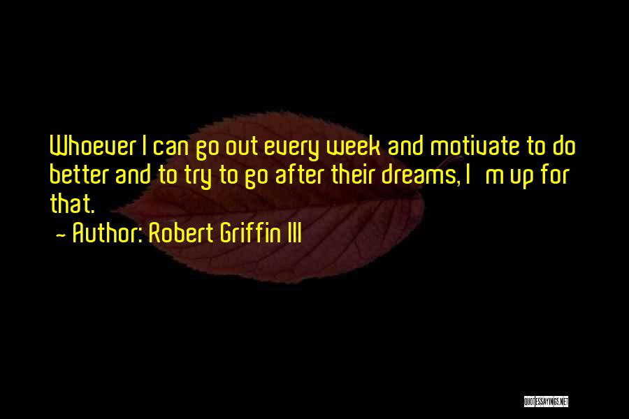 Robert Griffin III Quotes 492194