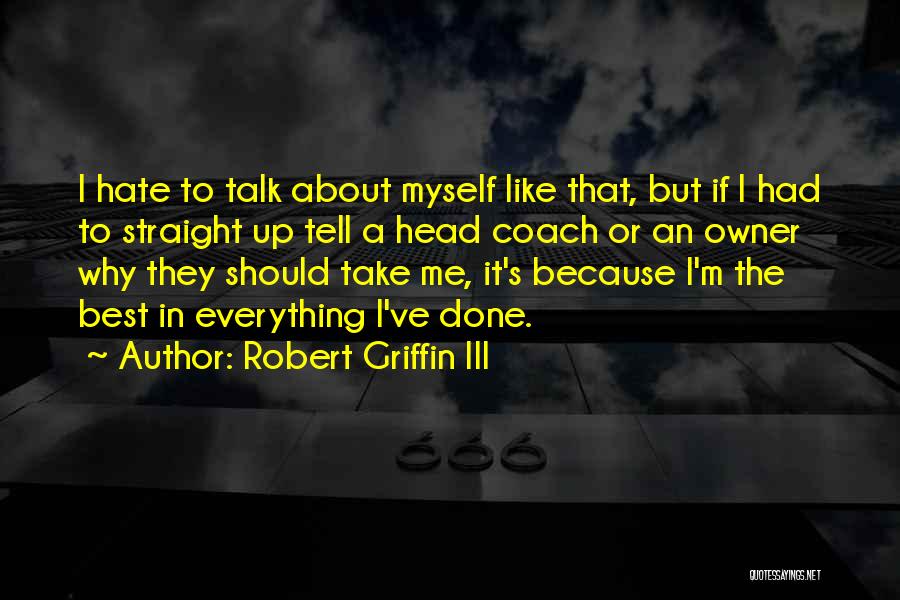 Robert Griffin III Quotes 667728