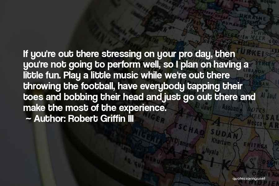 Robert Griffin III Quotes 884595