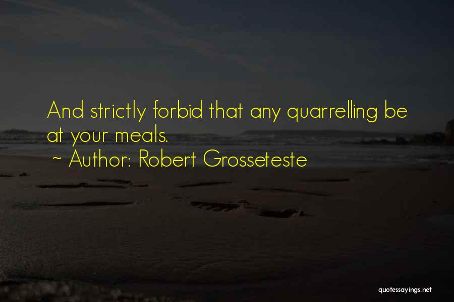 Robert Grosseteste Quotes 142217