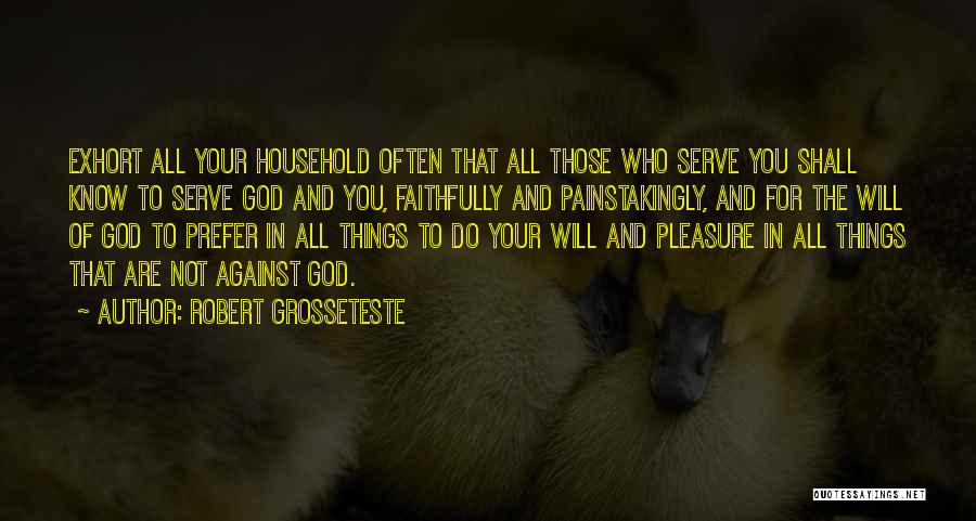 Robert Grosseteste Quotes 1561983