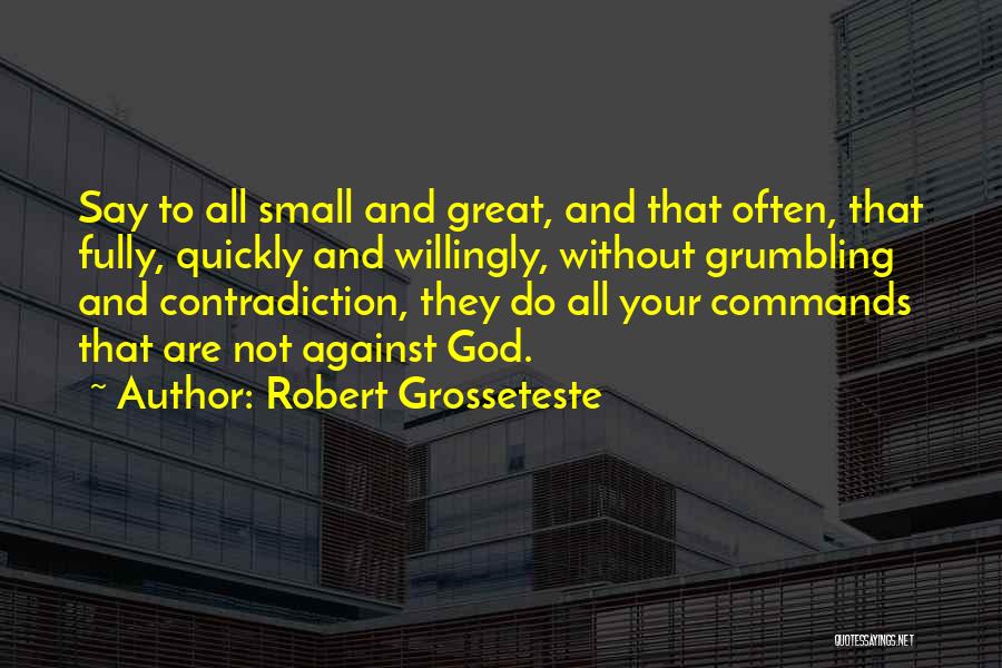 Robert Grosseteste Quotes 181541