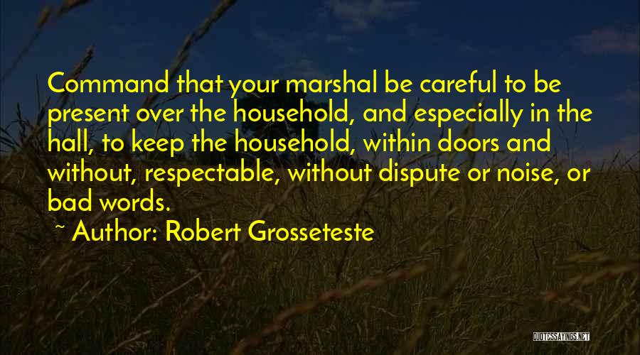 Robert Grosseteste Quotes 263031