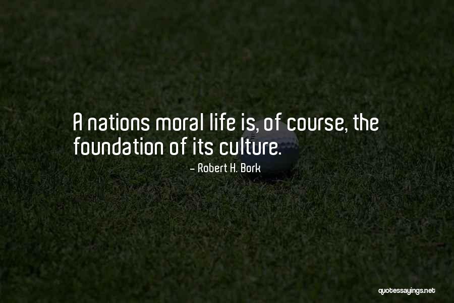 Robert H. Bork Quotes 2006545 Robert H. Bork Quotes 2006545
