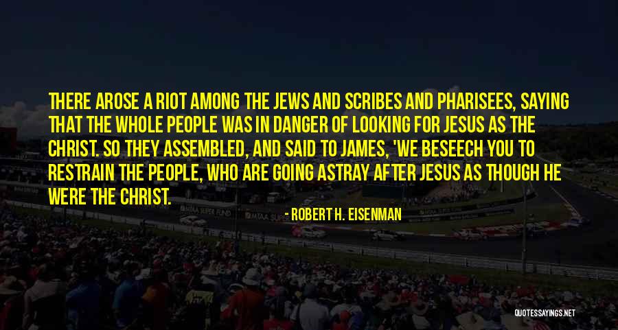 Robert H. Eisenman Quotes 1701441