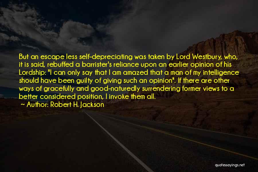Robert H. Jackson Quotes 1117844