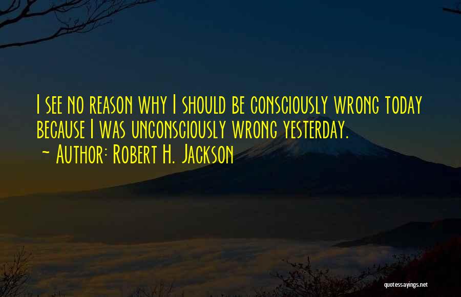 Robert H. Jackson Quotes 1433706