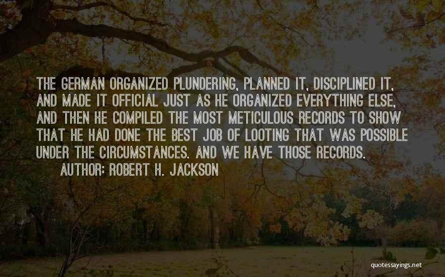 Robert H. Jackson Quotes 1554725
