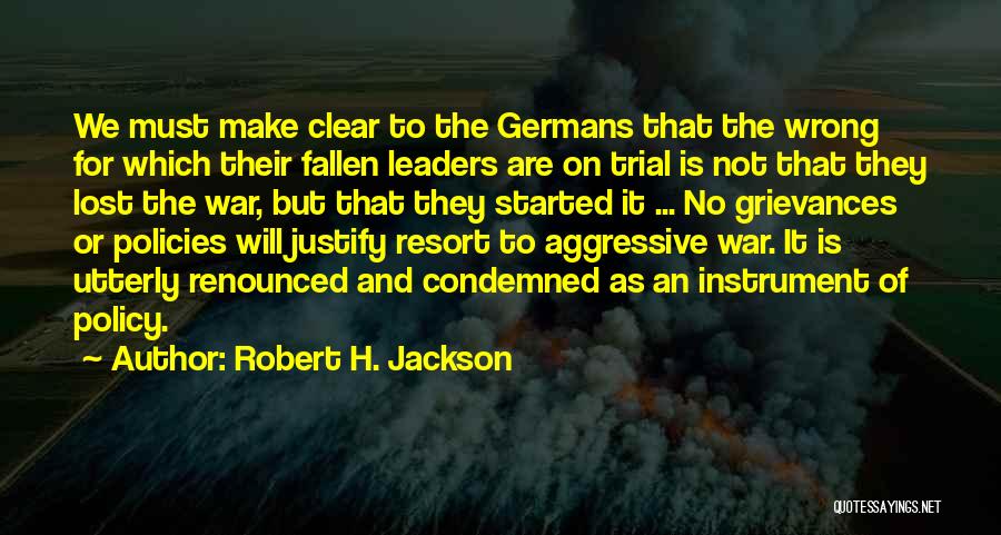 Robert H. Jackson Quotes 1687044