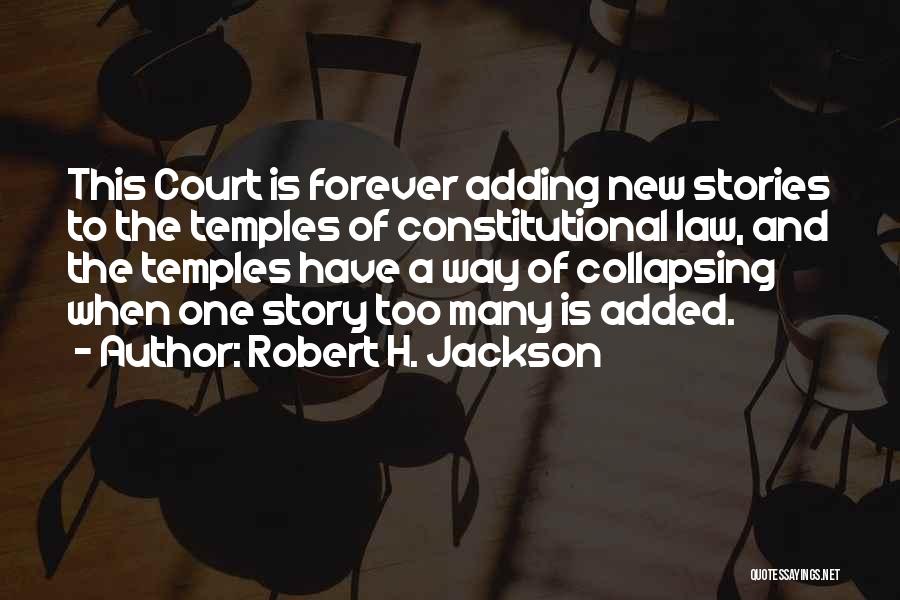 Robert H. Jackson Quotes 1760381