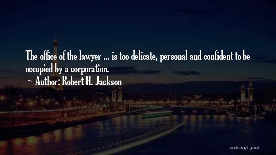 Robert H. Jackson Quotes 2041127