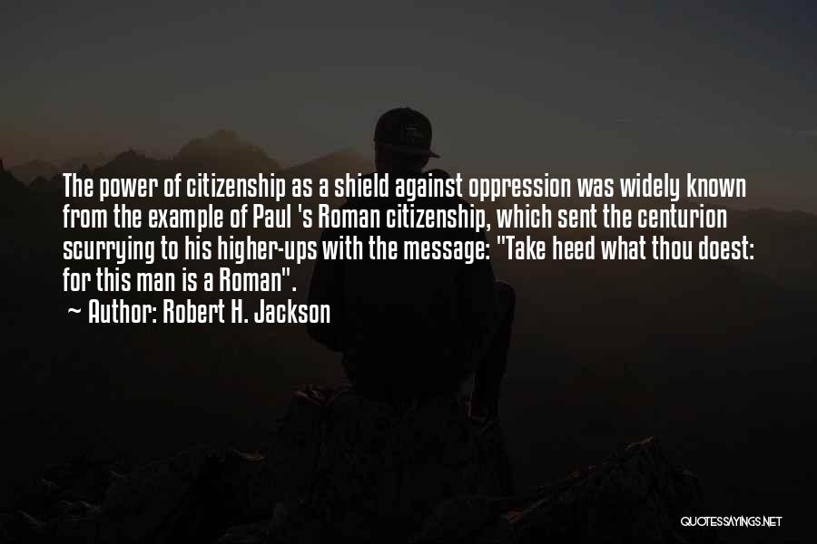 Robert H. Jackson Quotes 432587