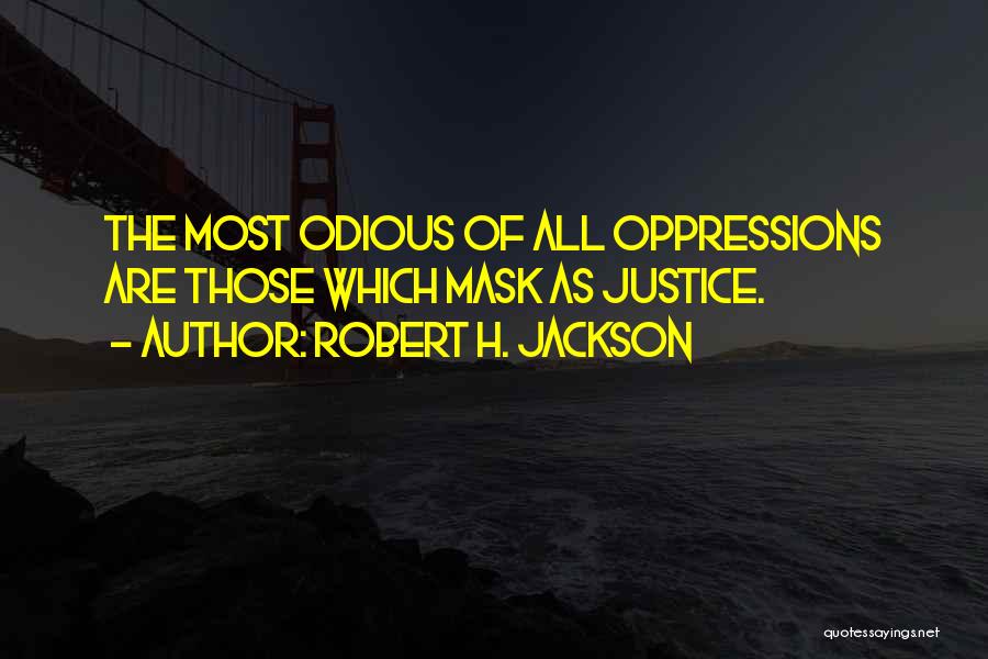 Robert H. Jackson Quotes 435840