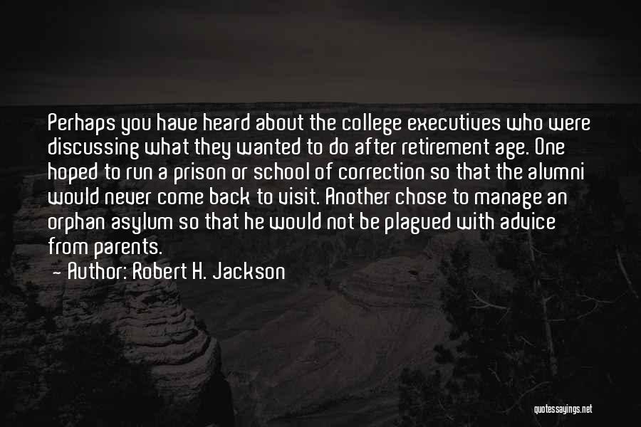 Robert H. Jackson Quotes 561575