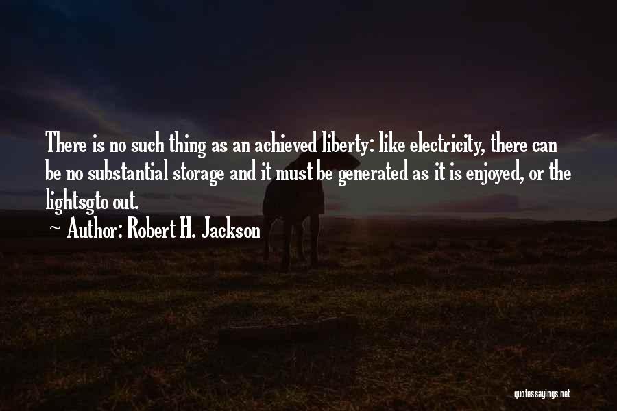 Robert H. Jackson Quotes 610309