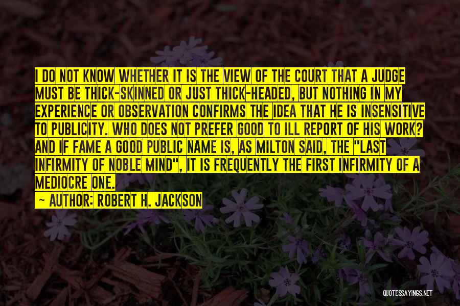 Robert H. Jackson Quotes 878696