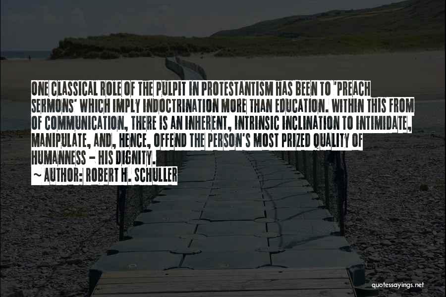 Robert H. Schuller Quotes 1090271