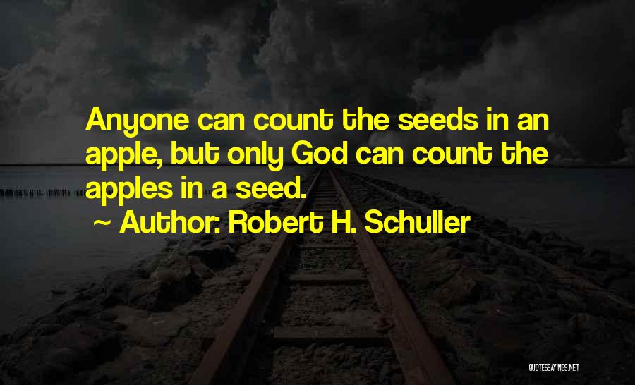 Robert H. Schuller Quotes 1104700