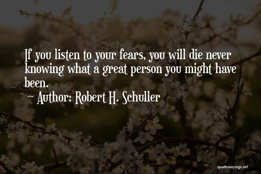 Robert H. Schuller Quotes 1841653