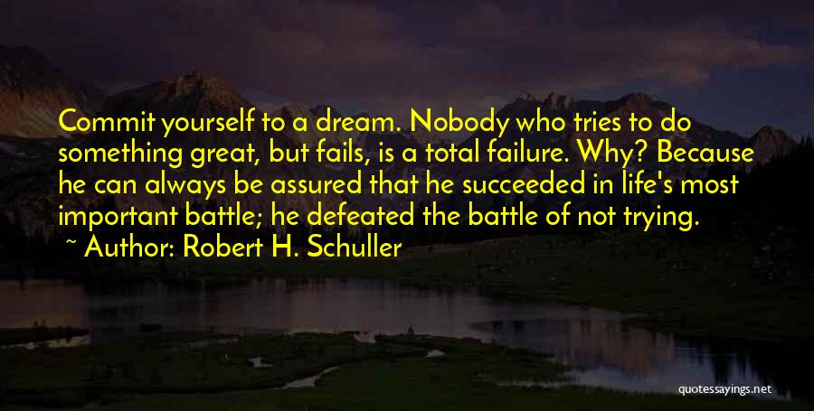 Robert H. Schuller Quotes 2035414