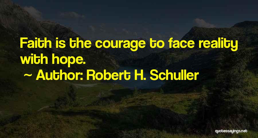 Robert H. Schuller Quotes 2177812