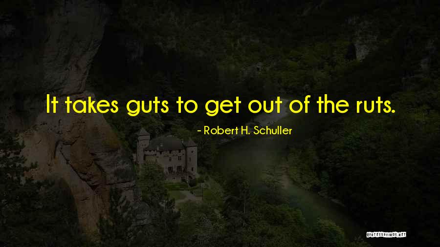 Robert H. Schuller Quotes 2194052