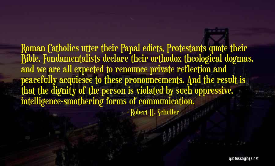 Robert H. Schuller Quotes 309610 Robert H. Schuller Quotes 309610